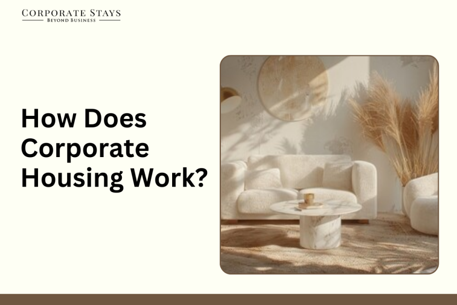 How Does Corporate Housing Work? How Does Corporate Housing Work? How Does Corporate Housing Work? How Does Corporate Housing Work? How Does Corporate Housing Work? How Does Corporate Housing Work?